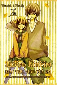 Aki-Iro, Kimi-Iro ♦ Màu thu, màu của em - 