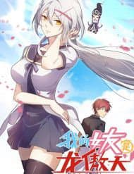 Bạn Gái Tôi Là Long Ngạo Thiên - 