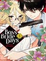 Boss Bride Days - Boss Bride Days