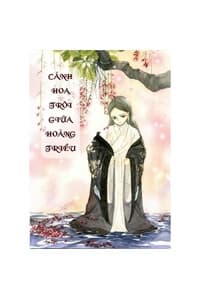 Cánh hoa trôi giữa hoàng triều - 