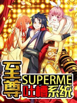 Chí Tôn Thổ Hào Hệ Thống - 