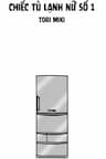 Chiếc tủ lạnh nữ số 1 - 