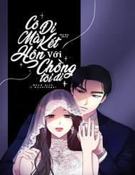Cô Đi Mà Lấy Chồng Tôi Đi - 