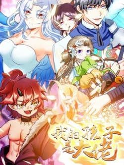 Con Của Ta Là Đại Lão - 