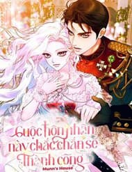 Cuộc Hôn Nhân Này Chắc Chắn Sẽ Thành Công - Cuộc Hôn Nhân Này Chắc Chắn Sẽ Thành Công