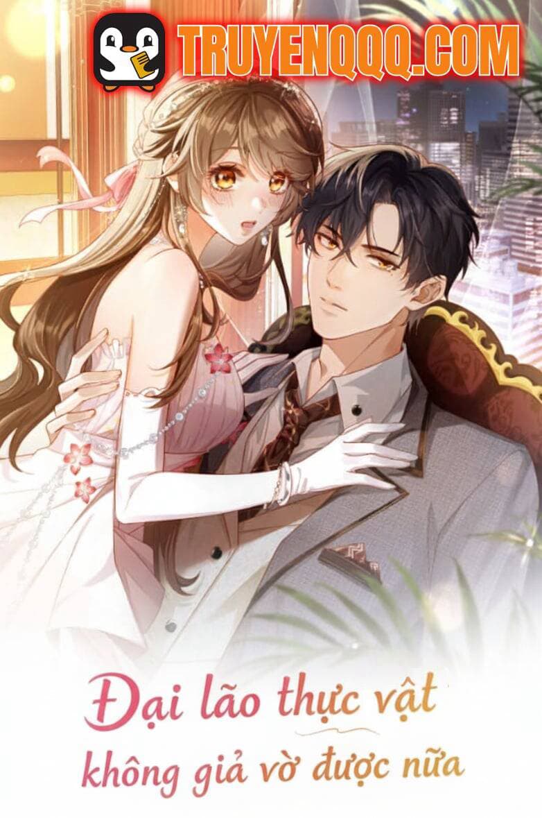 Đại Lão Thực Vật Không Giả Vờ Được Nữa - 