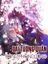Đại Tướng Quân Đừng Phóng Túng - 