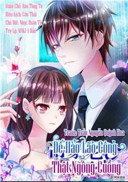 Đế Hào Lão Công Thật Ngông Cuồng - Đế Hào Lão Công Thật Cuồng Nhiệt