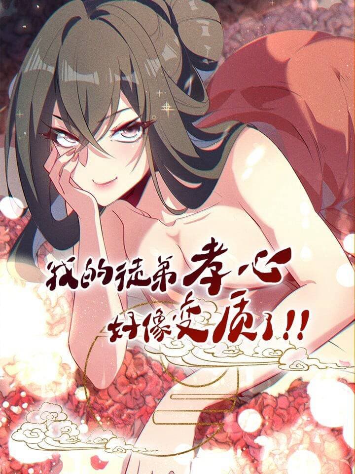 Đệ Tử Tôi Hình Như Muốn Tạo Phản - 我的徒弟孝心好像变质了