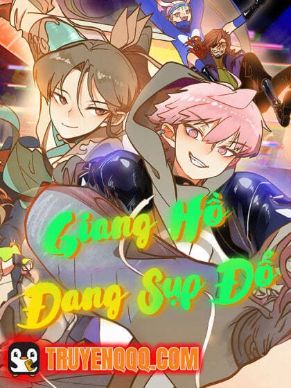 Giang Hồ Đang Sụp Đổ - 