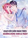 Giao Ước Hôn Nhân Trên Giường Đừng Xem Là Thật - 