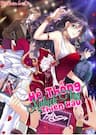 Hệ Thống Nghịch Tập Thiên Hậu - 