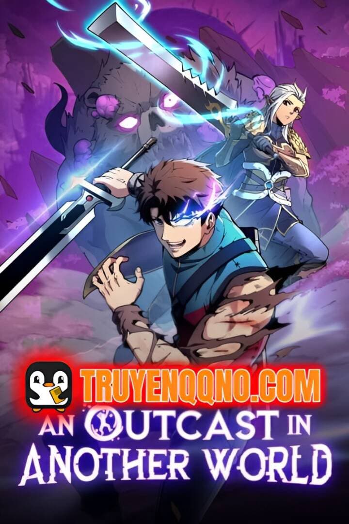 Kẻ Bị Ruồng Bỏ Ở Thế Giới Khác - 