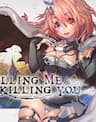 Killing Me / Killing You - 