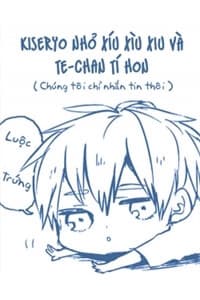 [ Knb S-Dou ] Kiku - Mẩu Chuyện Nhảm - きくろちゃんがめーるなう【黒バス/腐】, 
