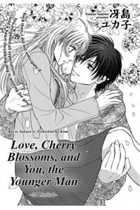 Koi to Sakura to Toshishita no Kimi - Love, Cherry Blossoms, and You the Younger Man