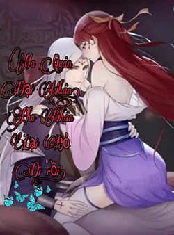 Ma Vương Đại Nhân, Phu Nhân Lại Bỏ Đi Rồi! - 