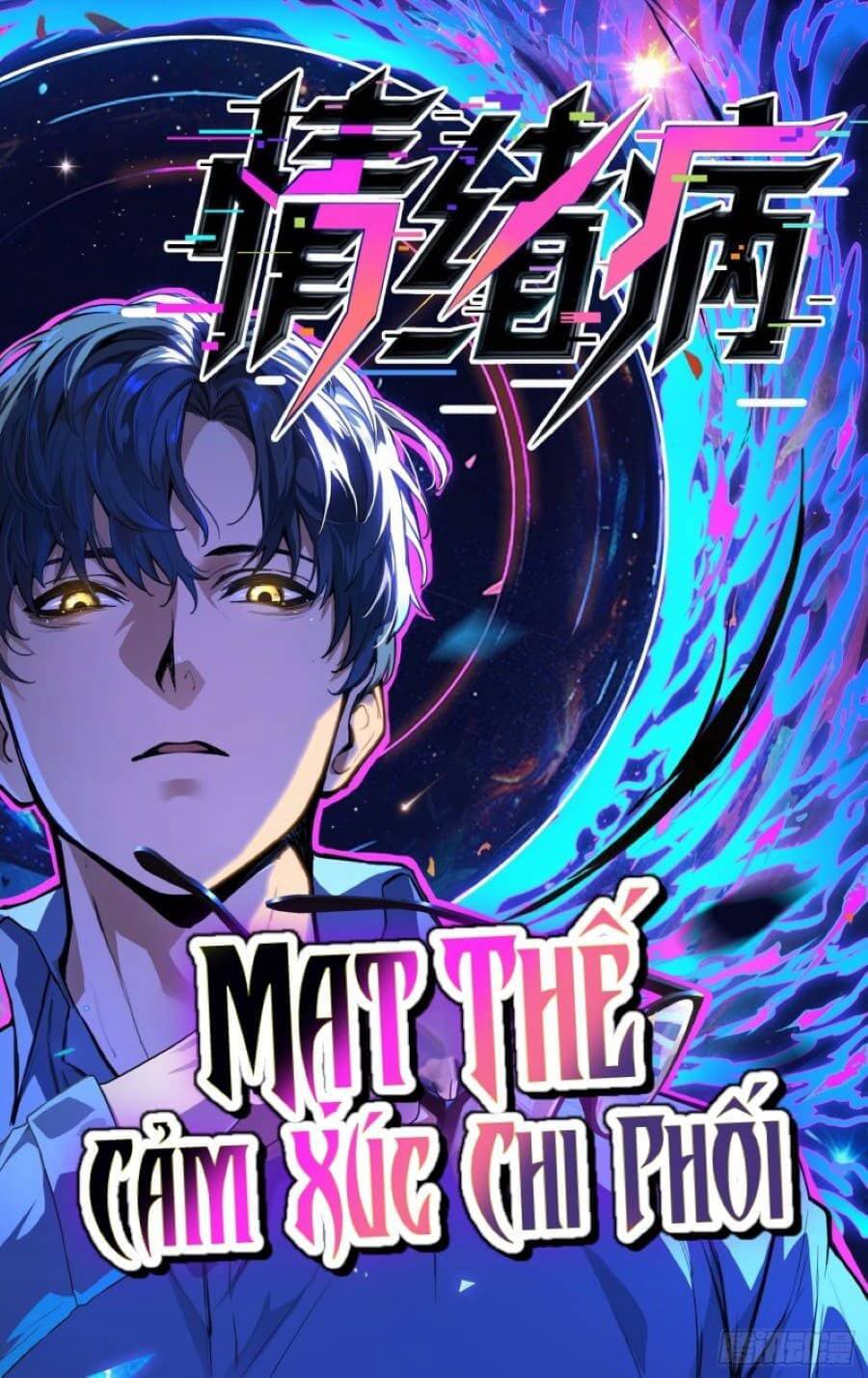 Mạt Thế Cảm Xúc Chi Phối - 