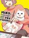 Miko, Cô Mèo Trắng Muốn Được Yêu Thương - Miko, Cô Mèo Trắng Muốn Được Yêu Thương