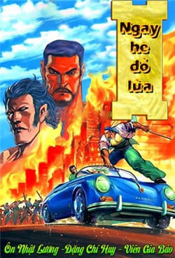 Ngày Hè Đổ Lửa - 