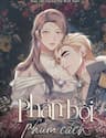 Phản Bội Nhân Phẩm - 