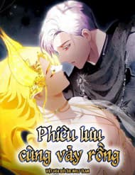 Phiêu Lưu Cùng Vảy Rồng - Phiêu Lưu Cùng Vảy Rồng