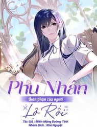 Phu Nhân, Thân Phận Của Người Lộ Rồi - Phu Nhân, Thân Phận Của Người Lộ Rồi