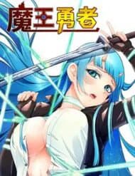 Quỷ Vương Ấy Thế Mà Lại Là Một Dũng Sĩ? - Quỷ Vương Ấy Thế Mà Lại Là Một Dũng Sĩ?