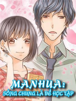 Sống Chung Là Để Học Tập - 