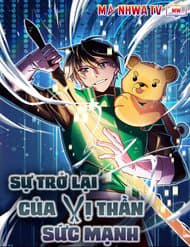Sự Trở Lại Của Vị Thần Sức Mạnh - Ranker Tái Xuất, Huyền Thoại Game Thủ, Tái Xuất