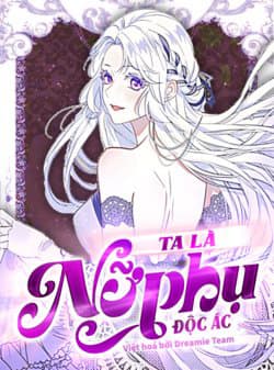 Ta là nữ phụ độc ác - 