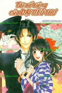 Tài Xế Riêng Của Đại Tiểu Thư - Ojou, sama no Untenshu