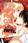 Thành Phố Của Những Ngôi Sao - 