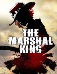 The Marshal King - The Marshal King
