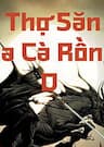 Thợ Săn Ma Cà Rồng D - 