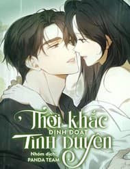Thời Khắc Định Đoạt Tình Duyên - Thời Khắc Định Đoạt Tình Duyên