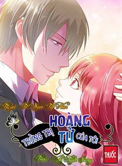 Thuốc trừng trị hoàng tử của tôi - 