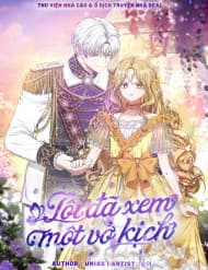 Tôi Đã Xem Một Vở Kịch - Tôi Đã Xem Một Vở Kịch