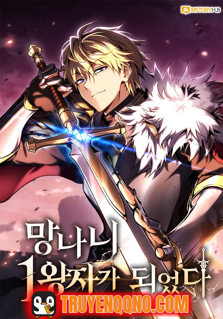 Trở Thành Đại Hoàng Tử: Huyền Thoại Kiếm Ca - 