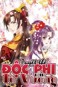 Tuyệt Thế Độc Phi Của Tà Vương - 