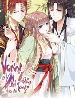 Vương Phi Thật Thích Trang Điểm - Vương Phi Hảo Ái Trang