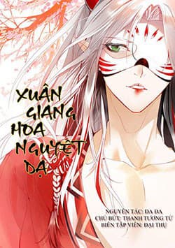 Xuân Giang Hoa Nguyệt Dạ - 