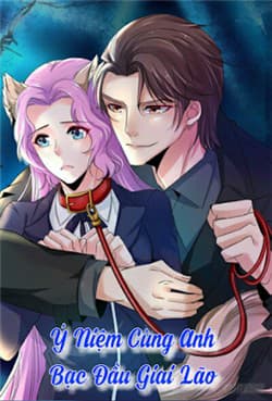 Ý Niệm Cùng Anh Bạc Đầu Giai Lão - 