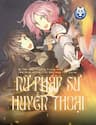 Bị Tên Đội Trưởng Trọng Nam Khinh Nữ Đá Khỏi Nhóm, Tôi Bèn Hợp Tác Cùng Nữ Pháp Sư Huyền Thoại! - Bị Tên Đội Trưởng Trọng Nam Khinh Nữ Đá Khỏi Nhóm, Tôi Bèn Hợp Tác Cùng Nữ Pháp Sư Huyền Thoại!