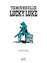 The Man Who Killed Lucky Luke | Kẻ Đã Sát Hại Lucky Luke | L'Homme Qui Tua Lucky Luke -